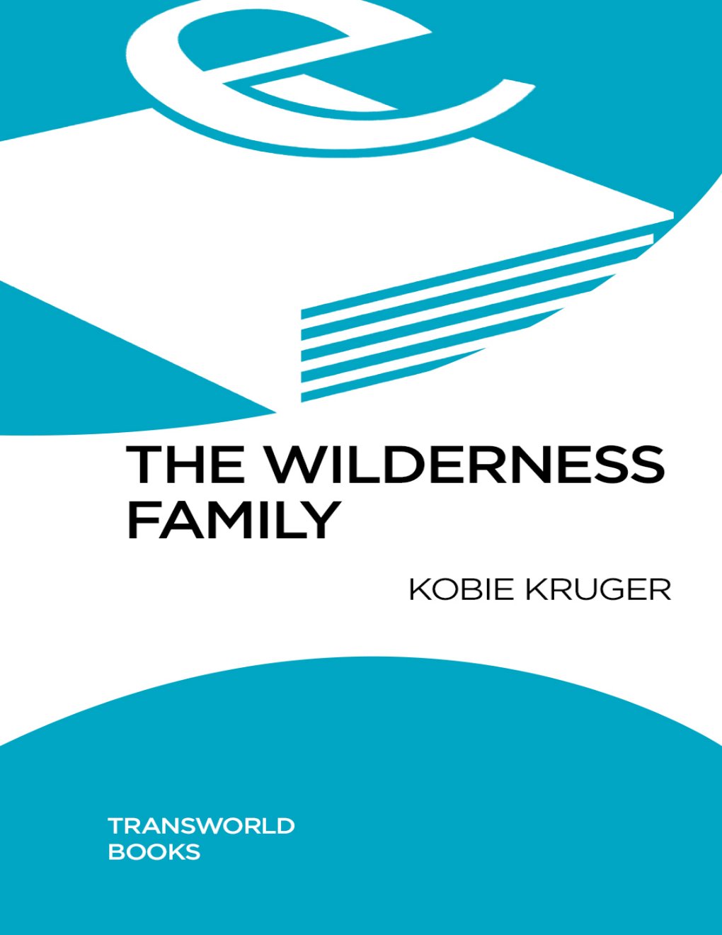 Cover of The Wilderness Family