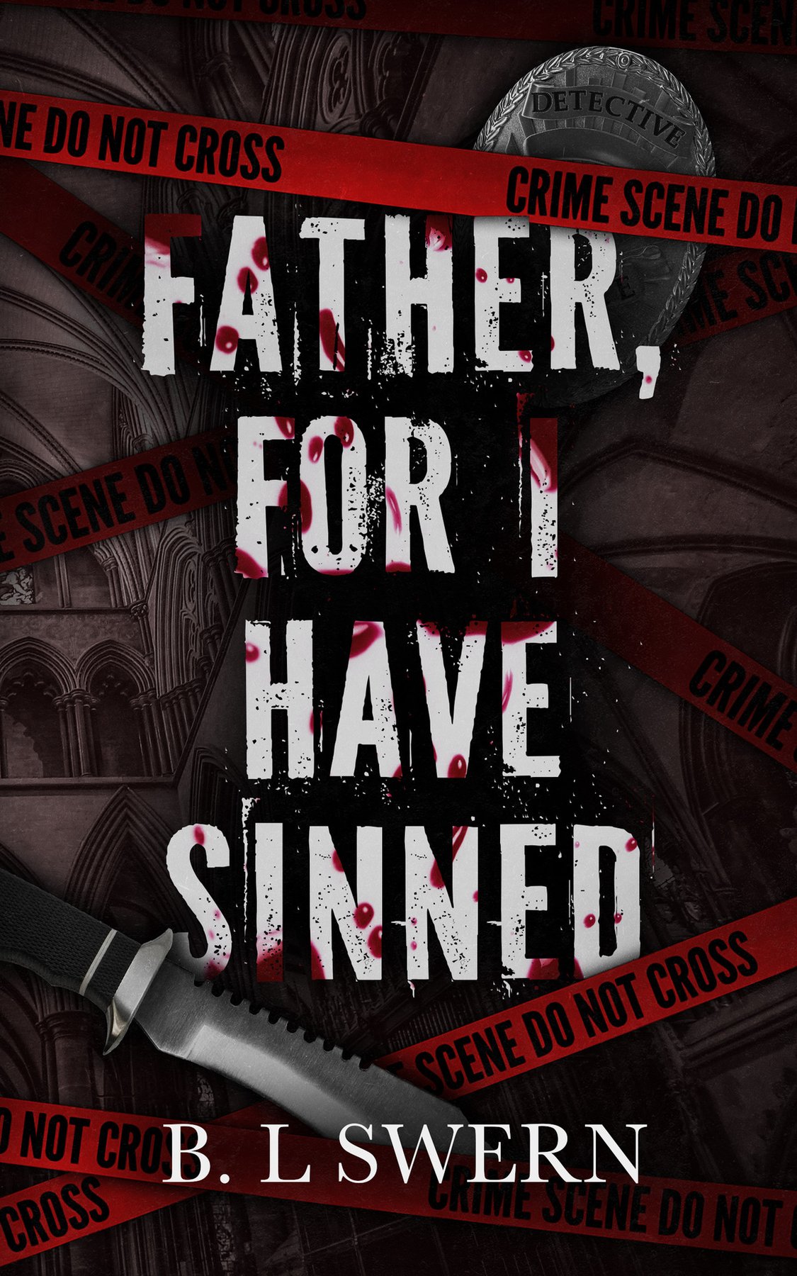 Cover of Father, For I Have Sinned