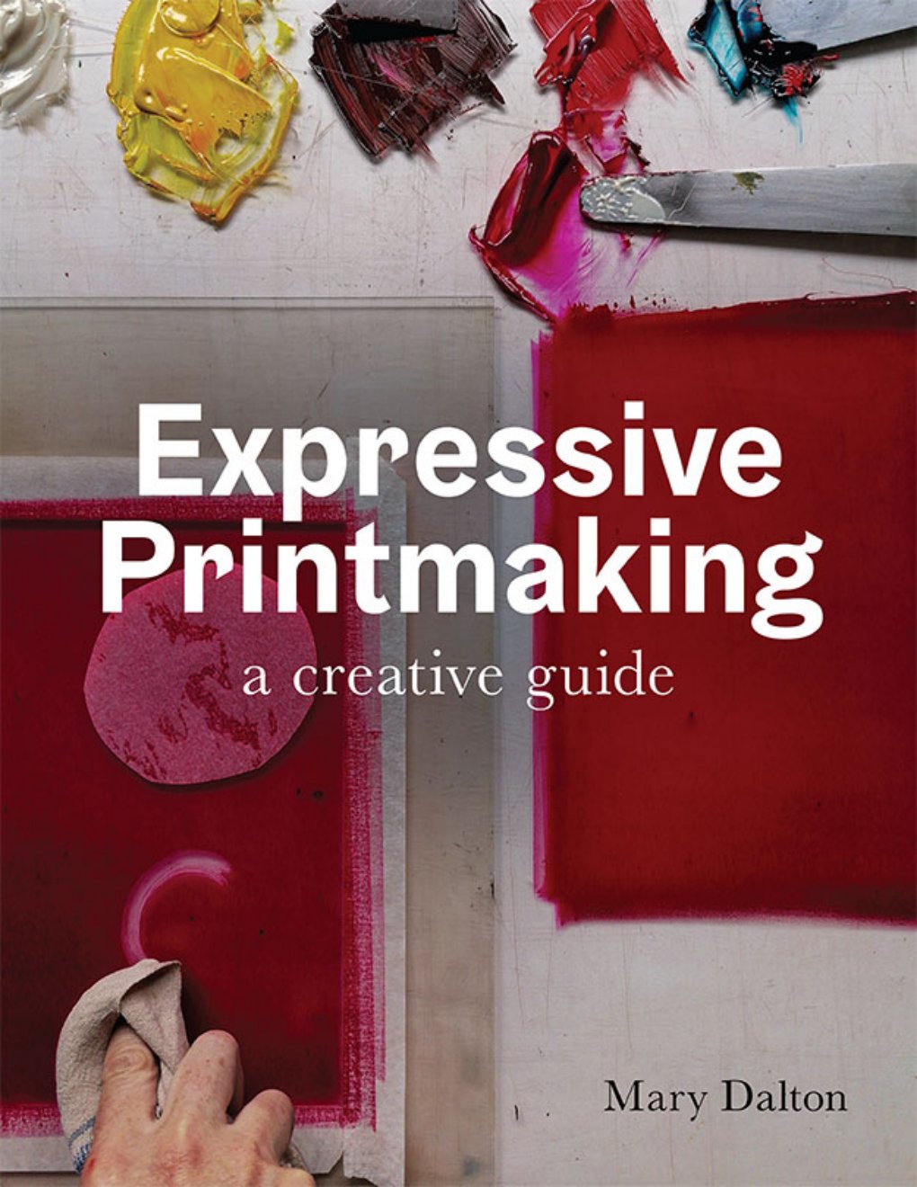 Cover of Expressive Printmaking