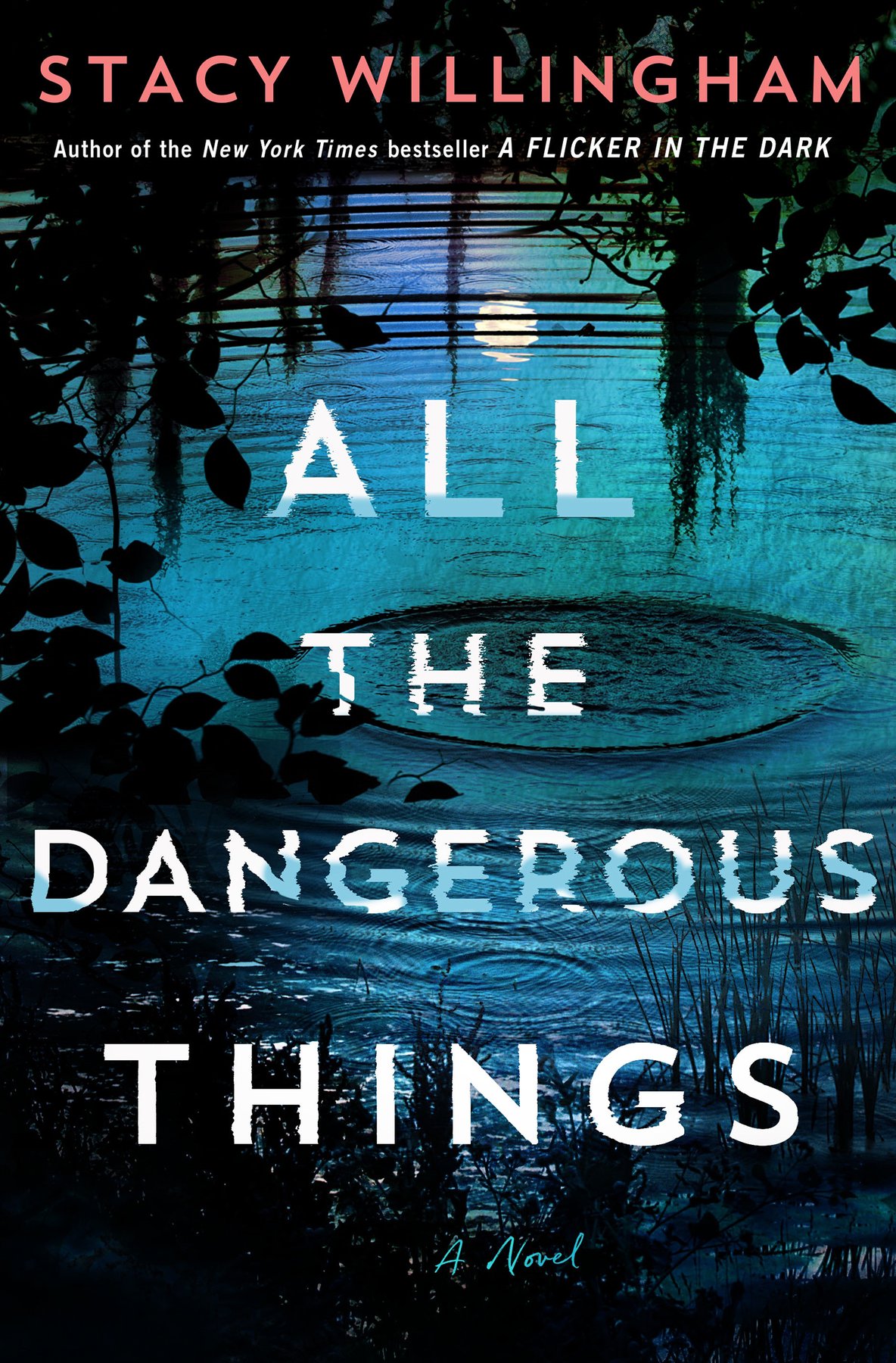 Cover of All the Dangerous Things
