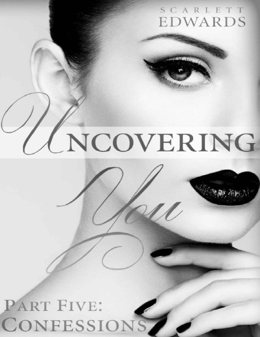 Cover of Uncovering You 5: Confessions