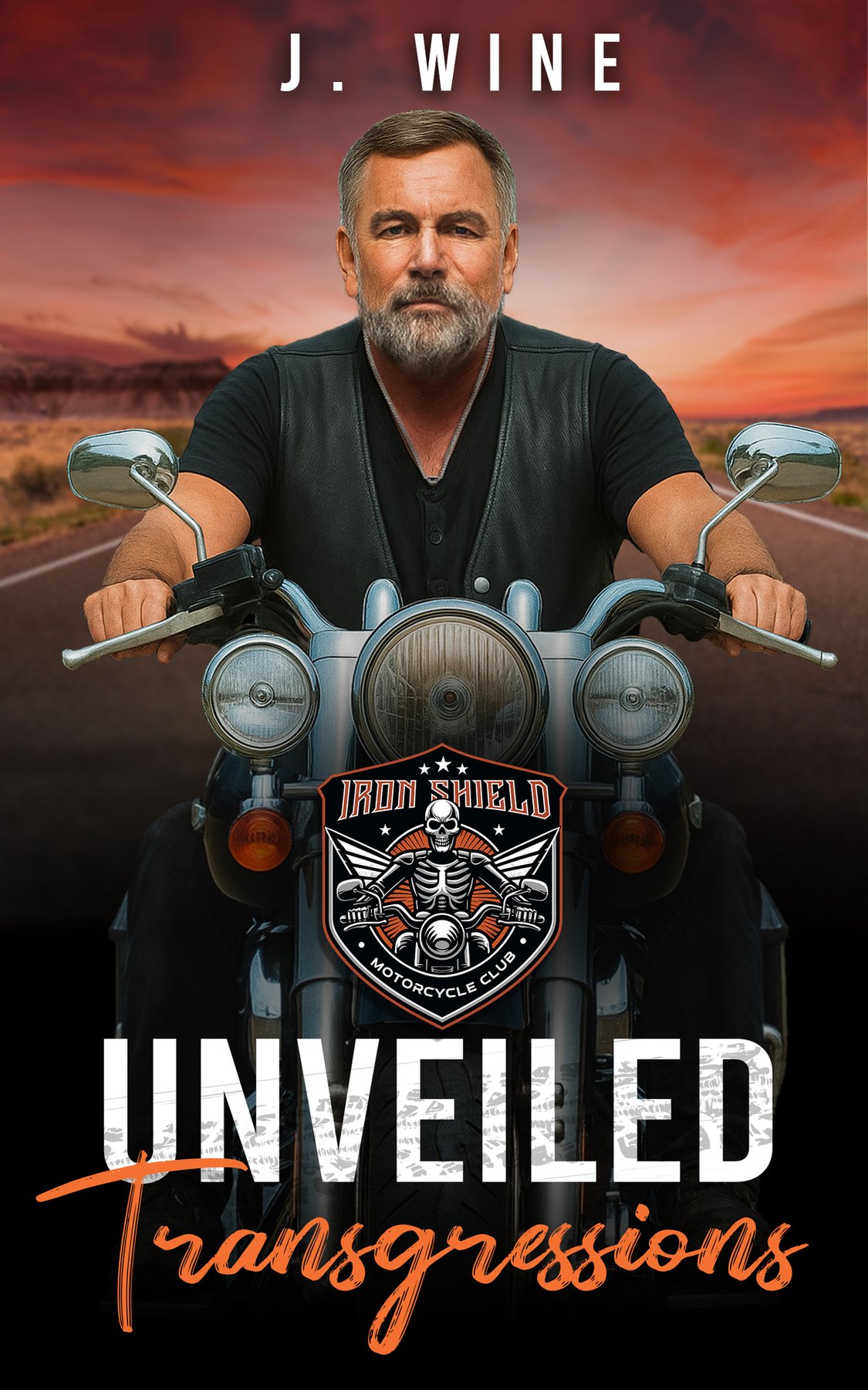 Cover of Unveiled Transgressions: A Later in Life Motorcycle Club Romance