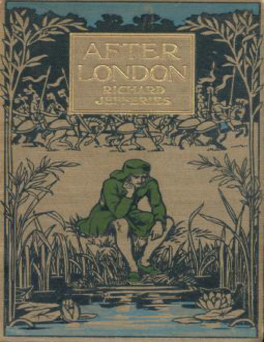 Cover of After London / Or, Wild England