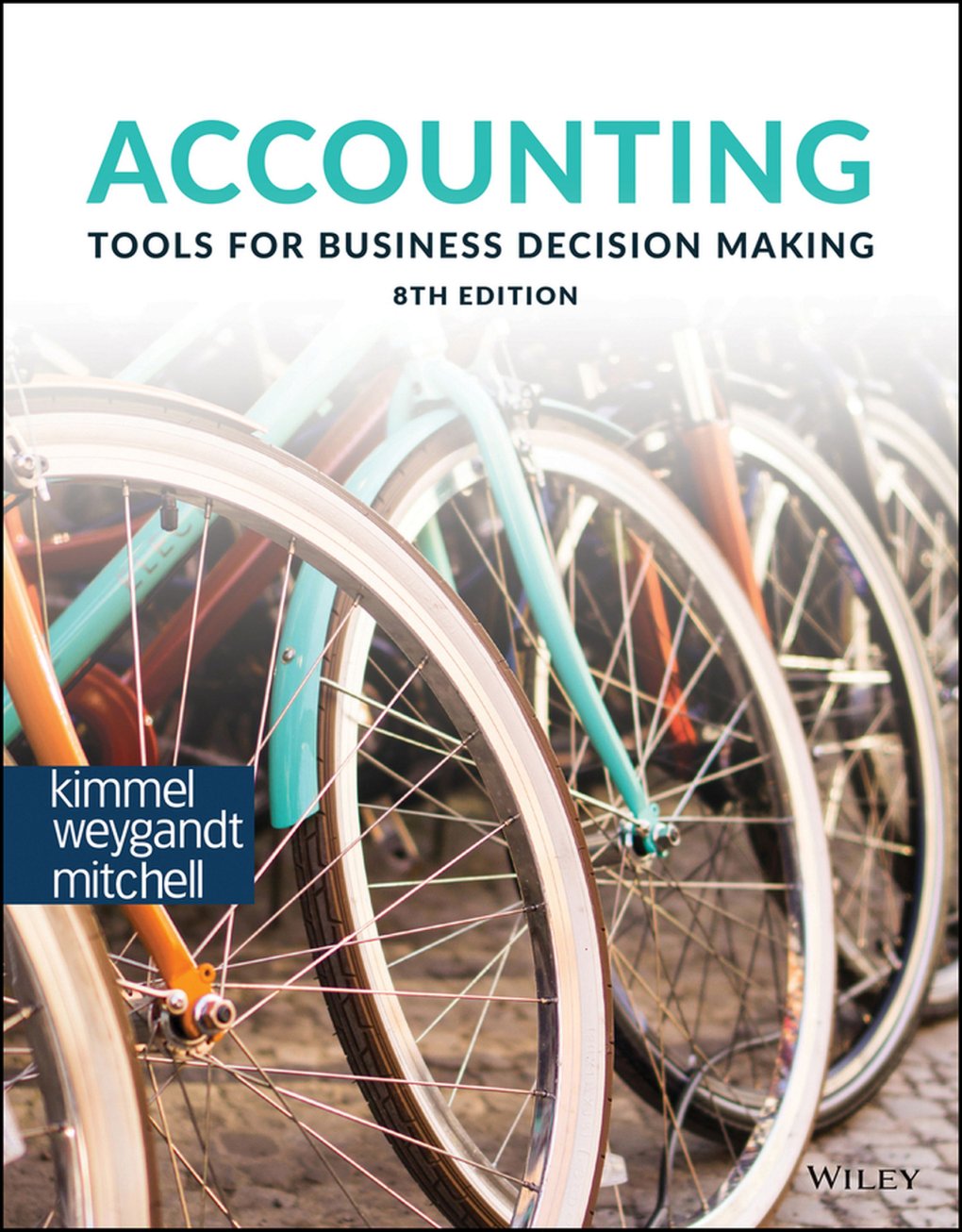 Cover of Accounting Tools for Business Decision Making - Paul D. Kimmel, Jerry J. Weygandt and Jill E. Mitchell