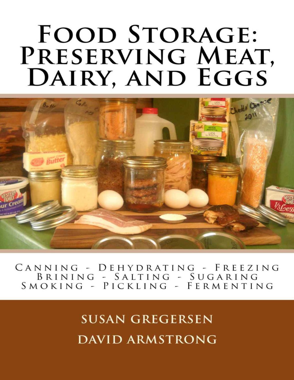 Cover of Food Storage: Preserving Meat, Dairy, and Eggs