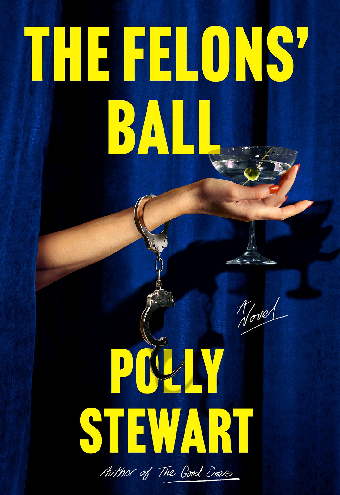 Cover of The Felons' Ball