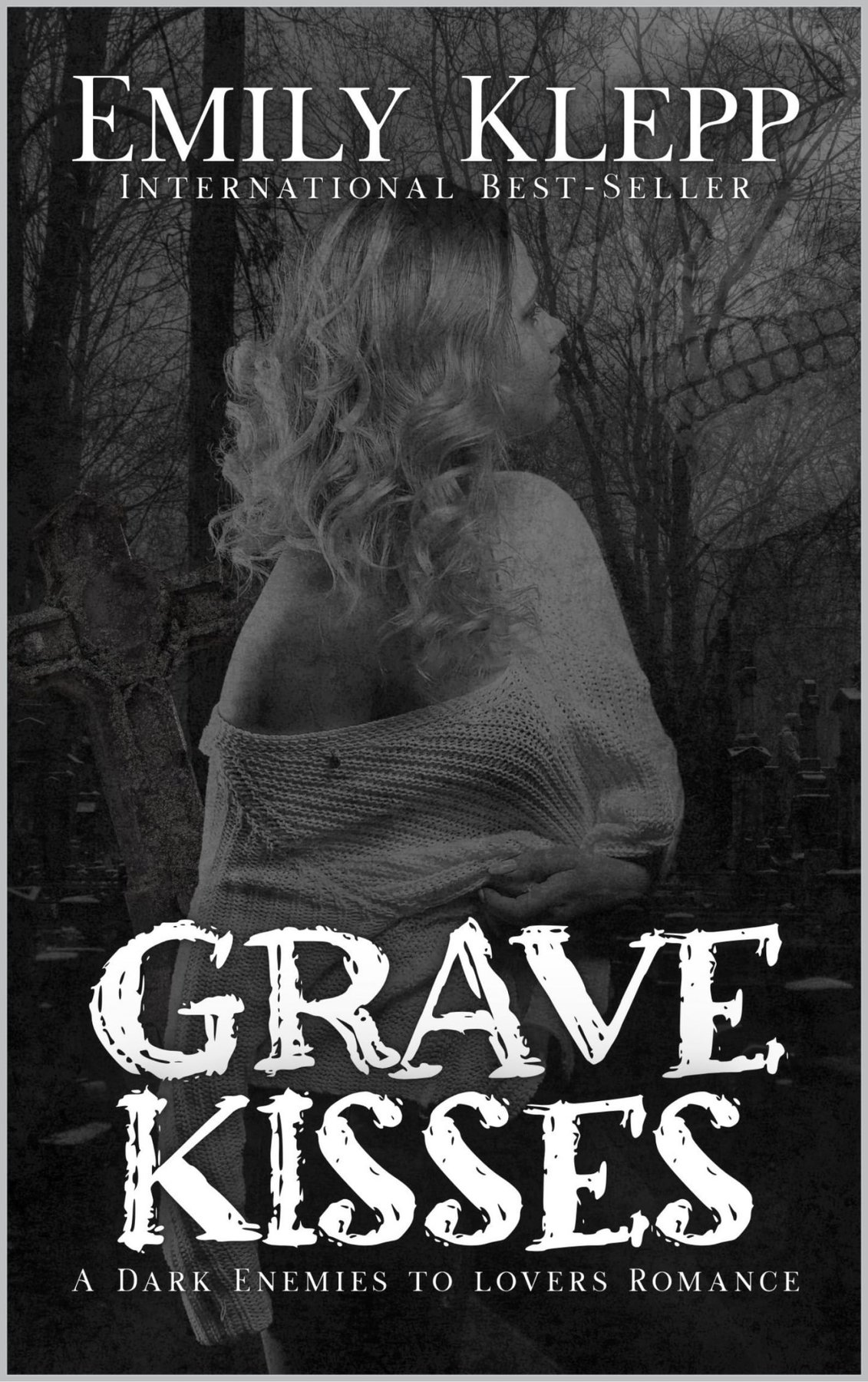 Cover of Grave Kisses- A Dark Enemies to Lovers Romance (2025)