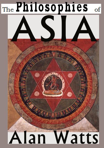 Cover of The Philosophies of Asia (1973)