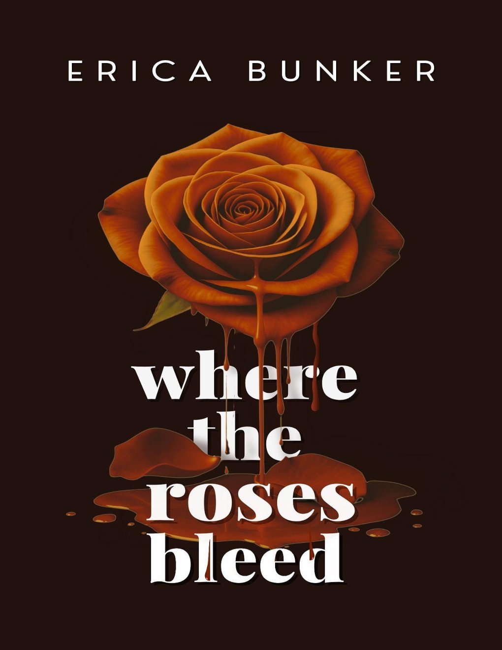 Cover of Where the Roses Bleed