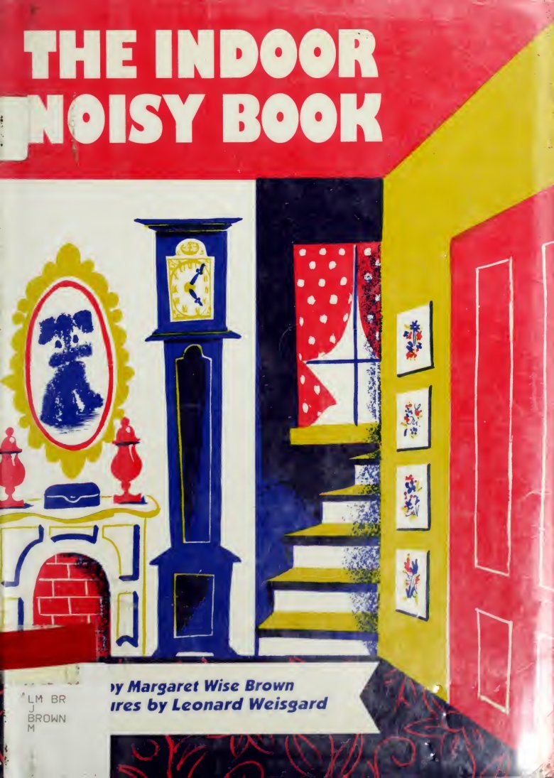 Cover of The indoor noisy book