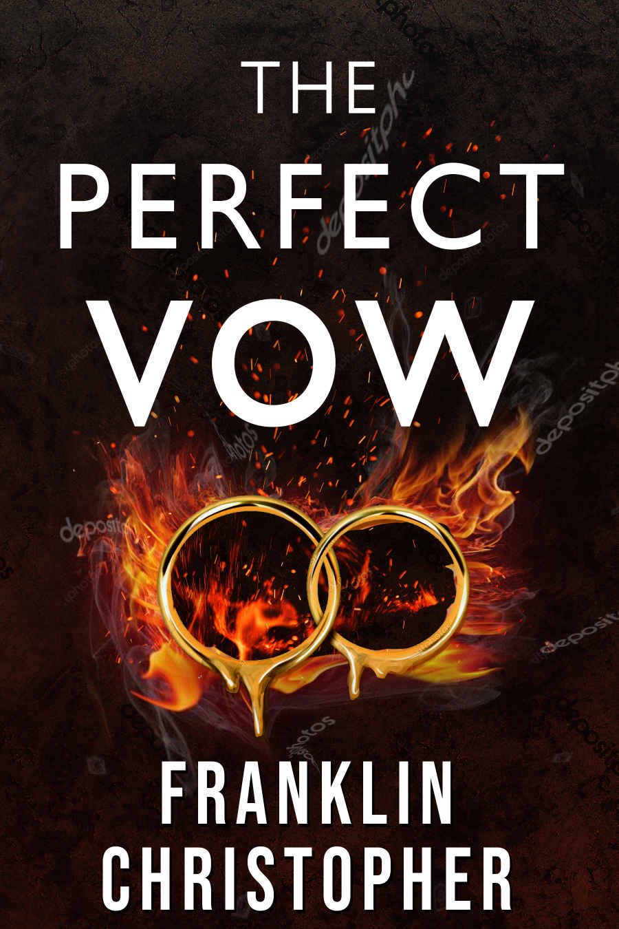 Cover of The Perfect Vow: A Psychological Thriller