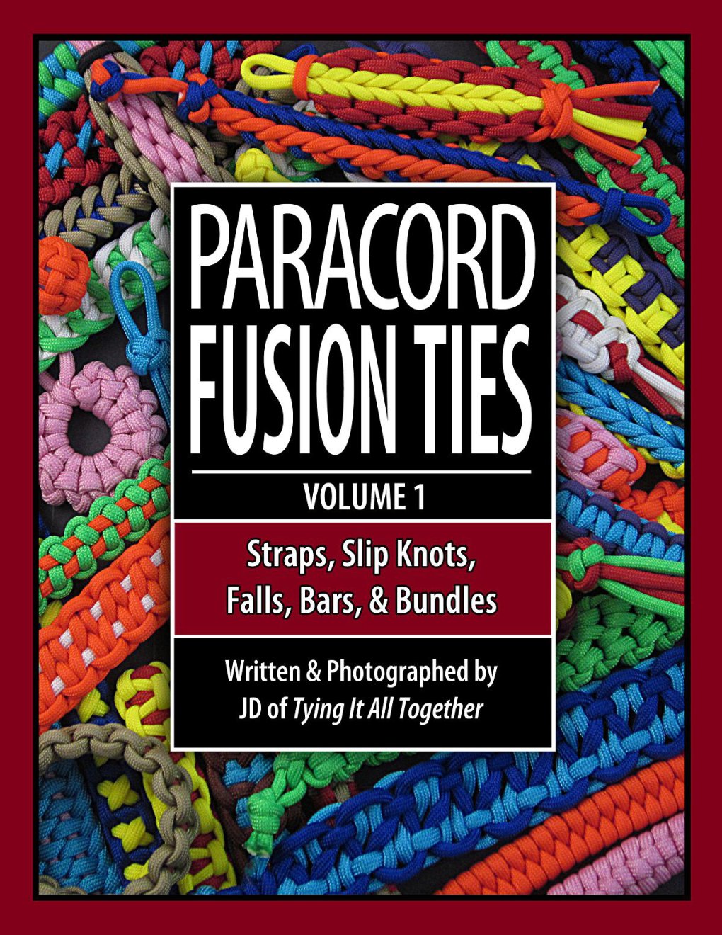 Cover of Paracord Fusion Ties - Volume 1