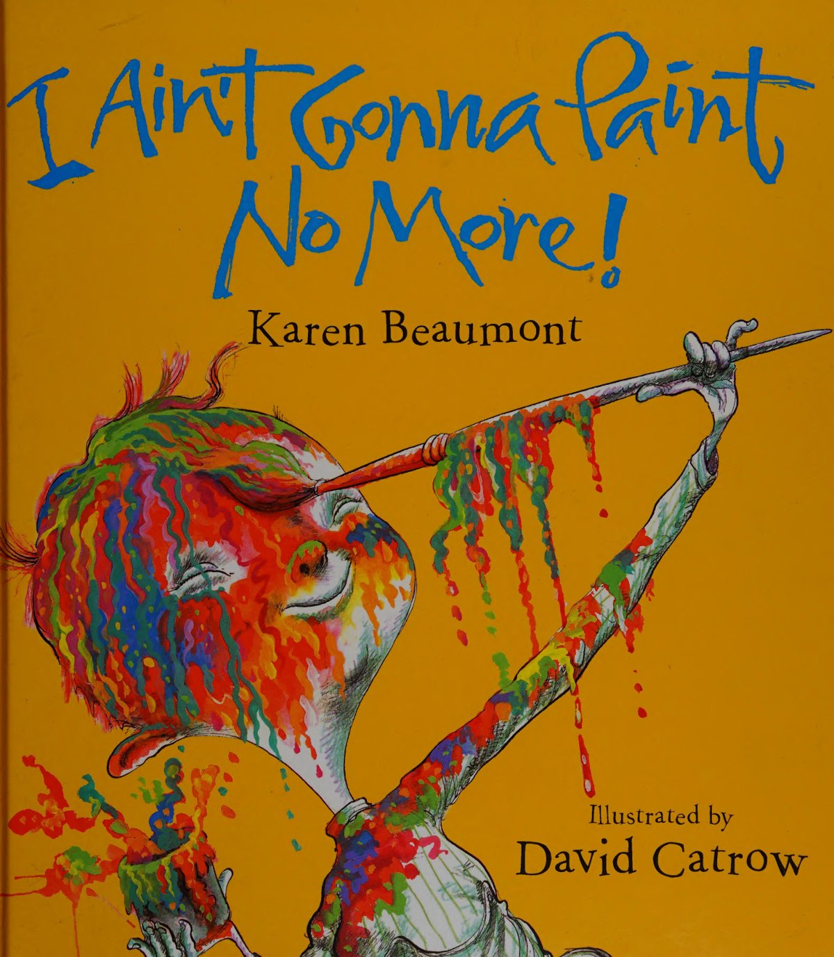 Cover of I ain't gonna paint no more!