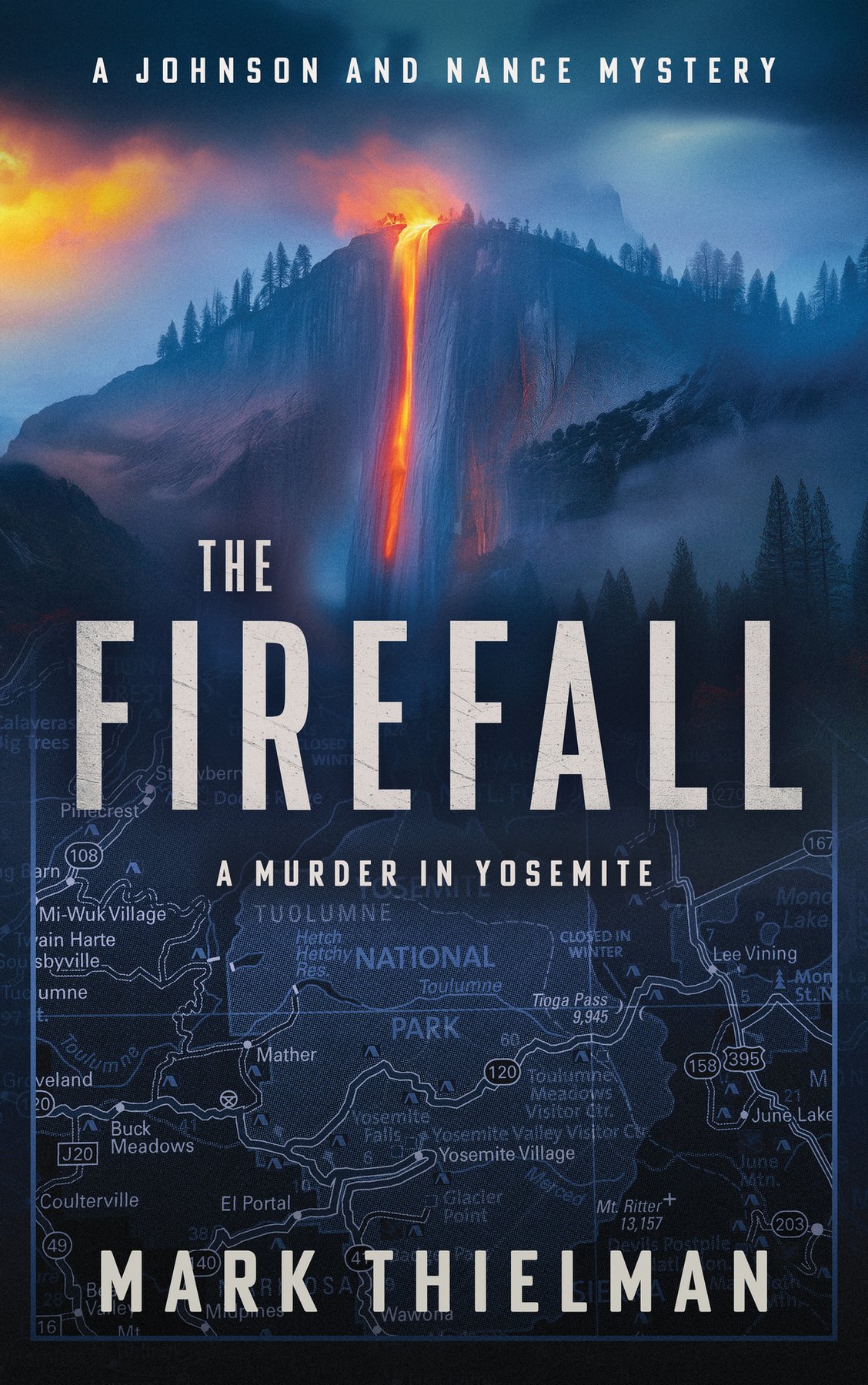 Cover of The Firefall- A Murder in Yosemite (2026)