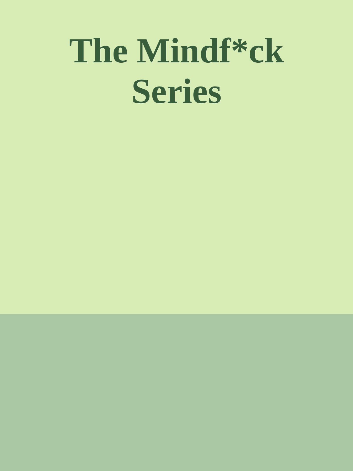 Cover of The Mindf*ck Series