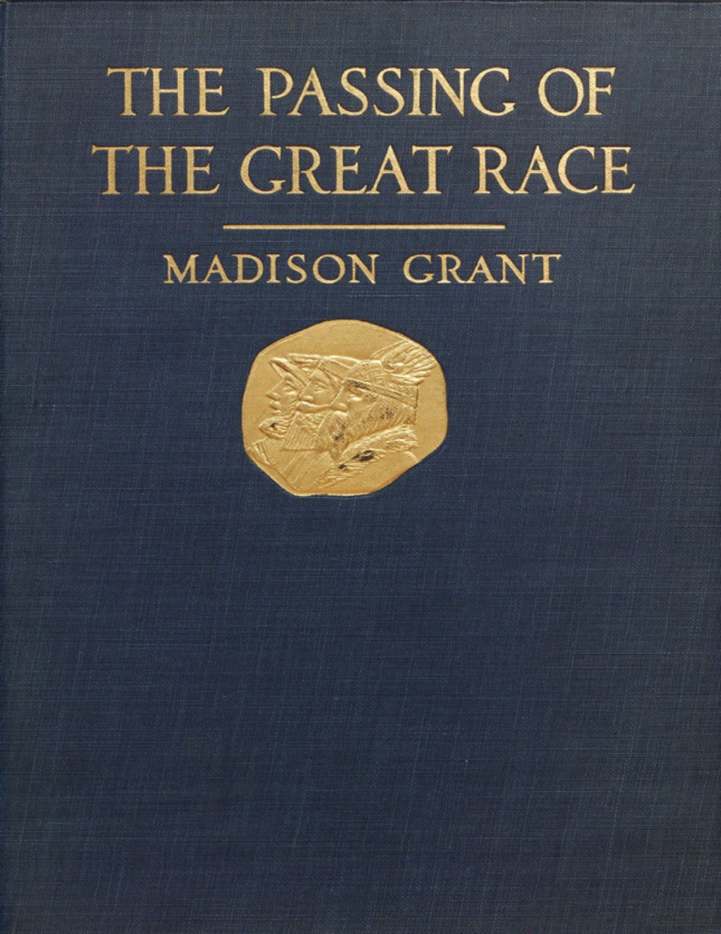 Cover of The Passing of the Great Race