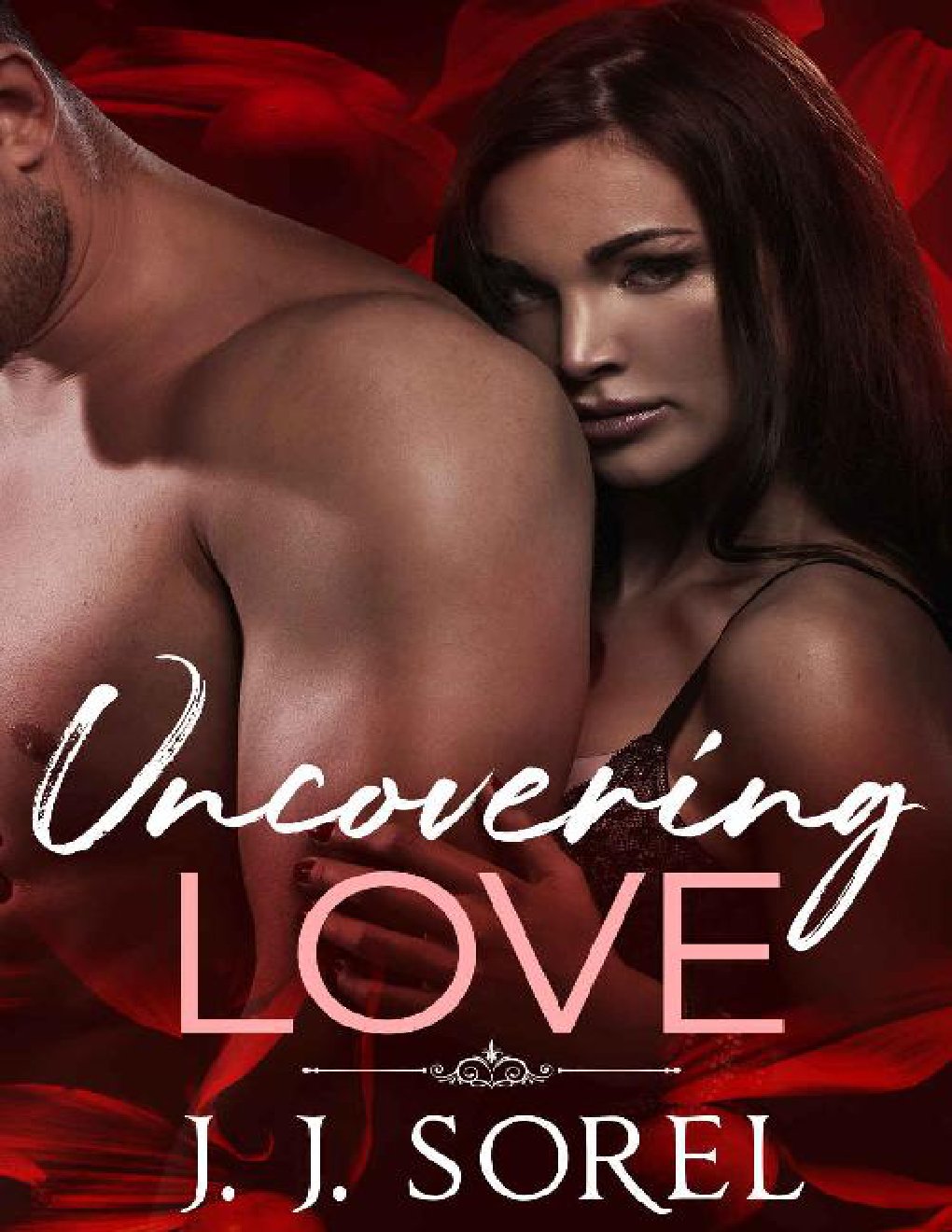 Cover of UNCOVERING LOVE