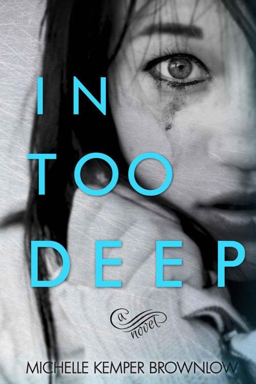 Cover of In Too Deep