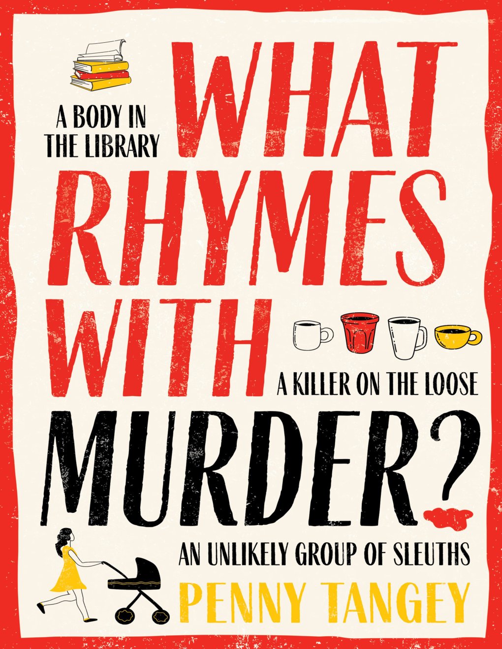 Cover of What Rhymes with Murder?
