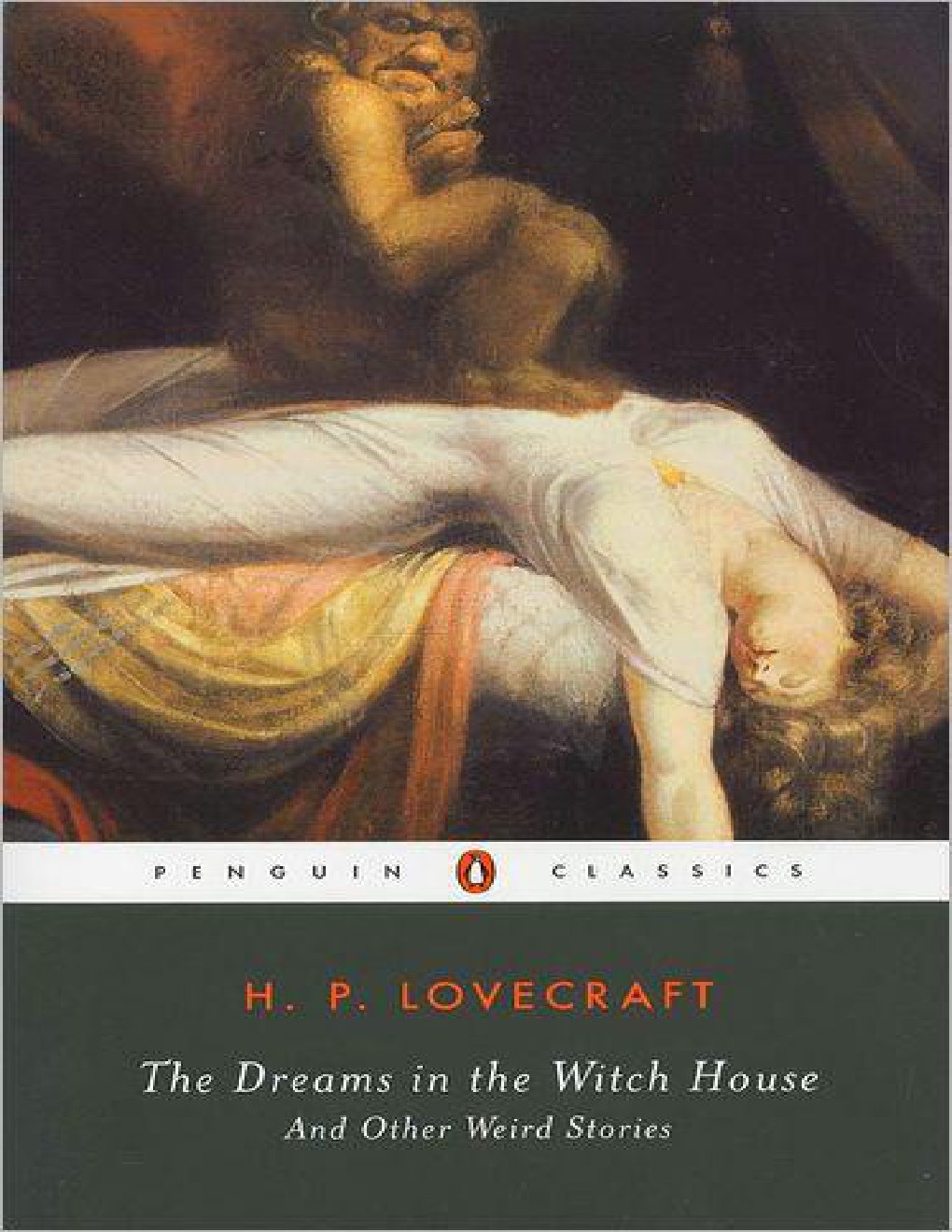 Cover of The Dreams in the Witch House: And Other Weird Stories