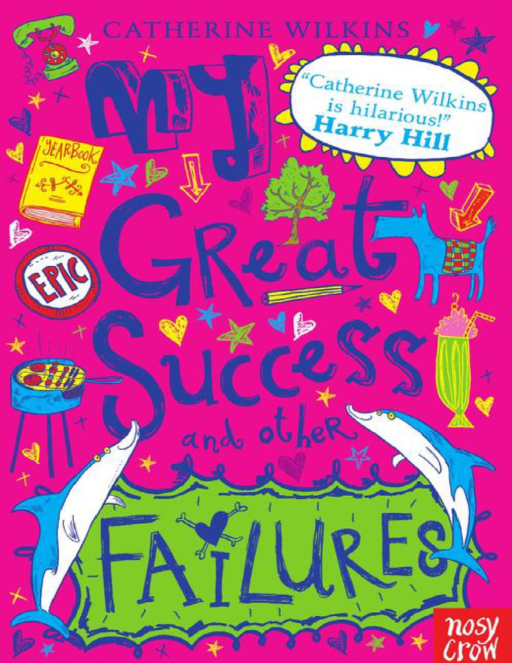 Cover of My Great Success and Other Failures