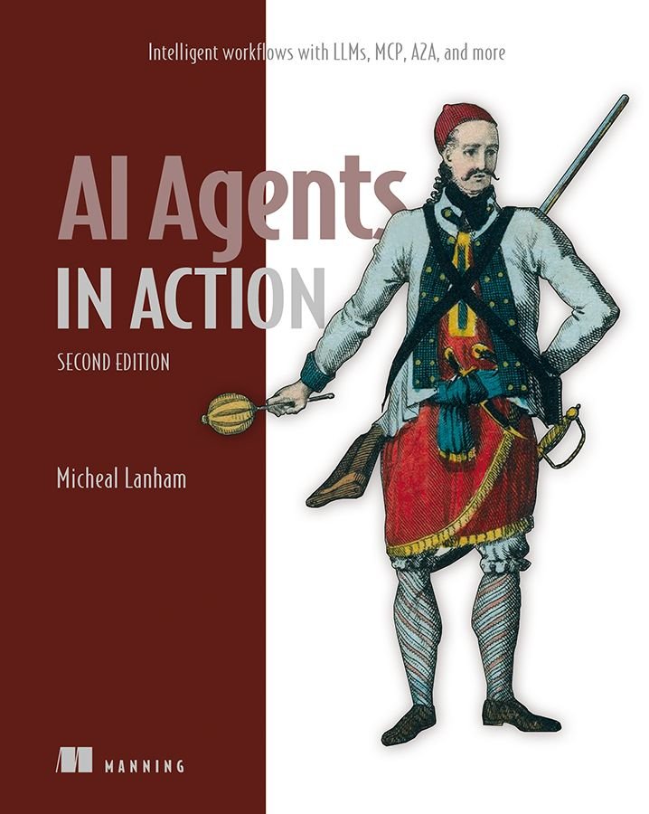 Cover of AI Agents in Action, Second Edition (for Raymond Rhine)