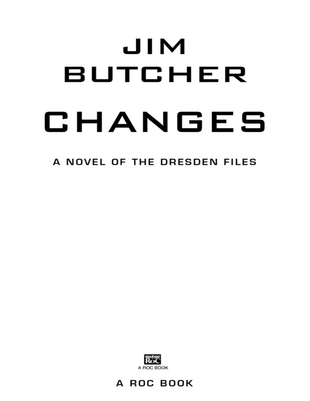 Cover of Changes (The Dresden Files, Book 12)