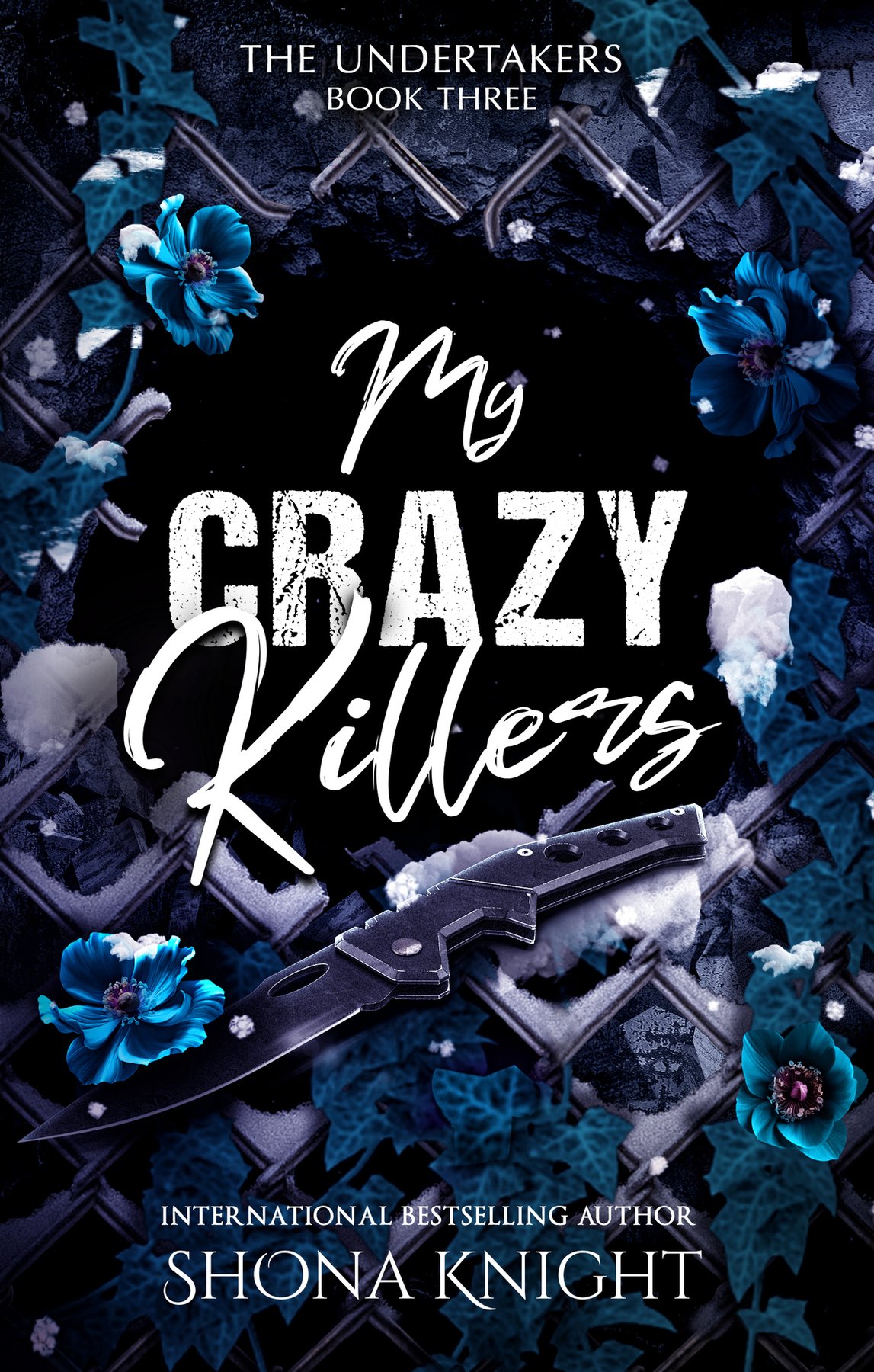 Cover of My Crazy Killers (The Undertakers Book 3)