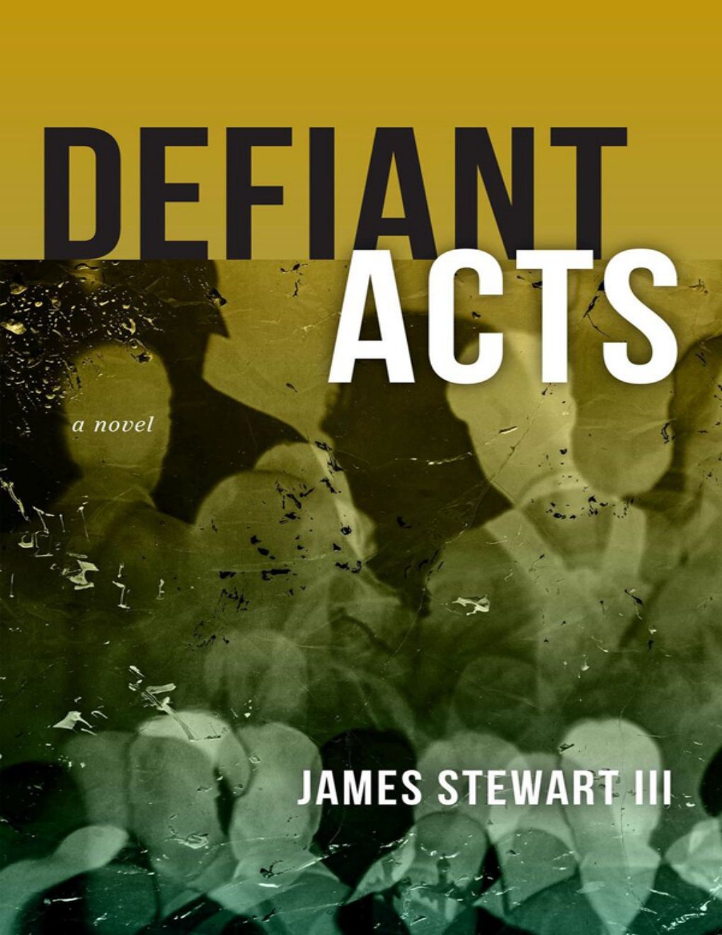 Cover of Defiant Acts