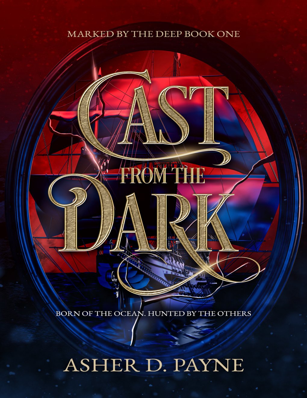 Cover of Cast from the Dark (Marked by the Deep Book 1)