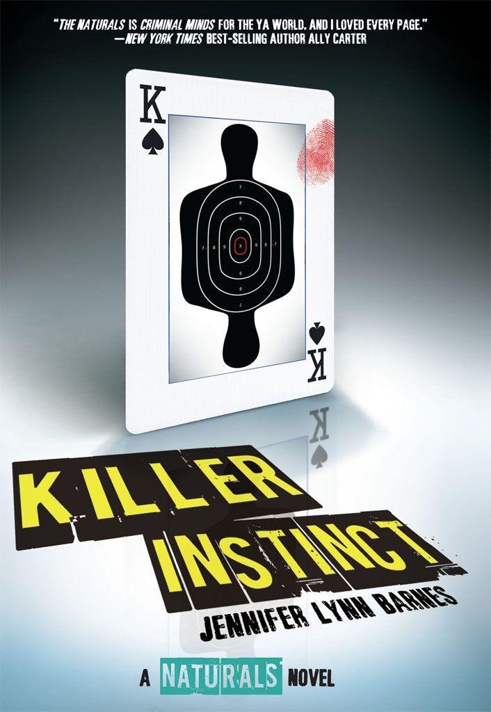 Cover of The Naturals, Book 2: Killer Instinct