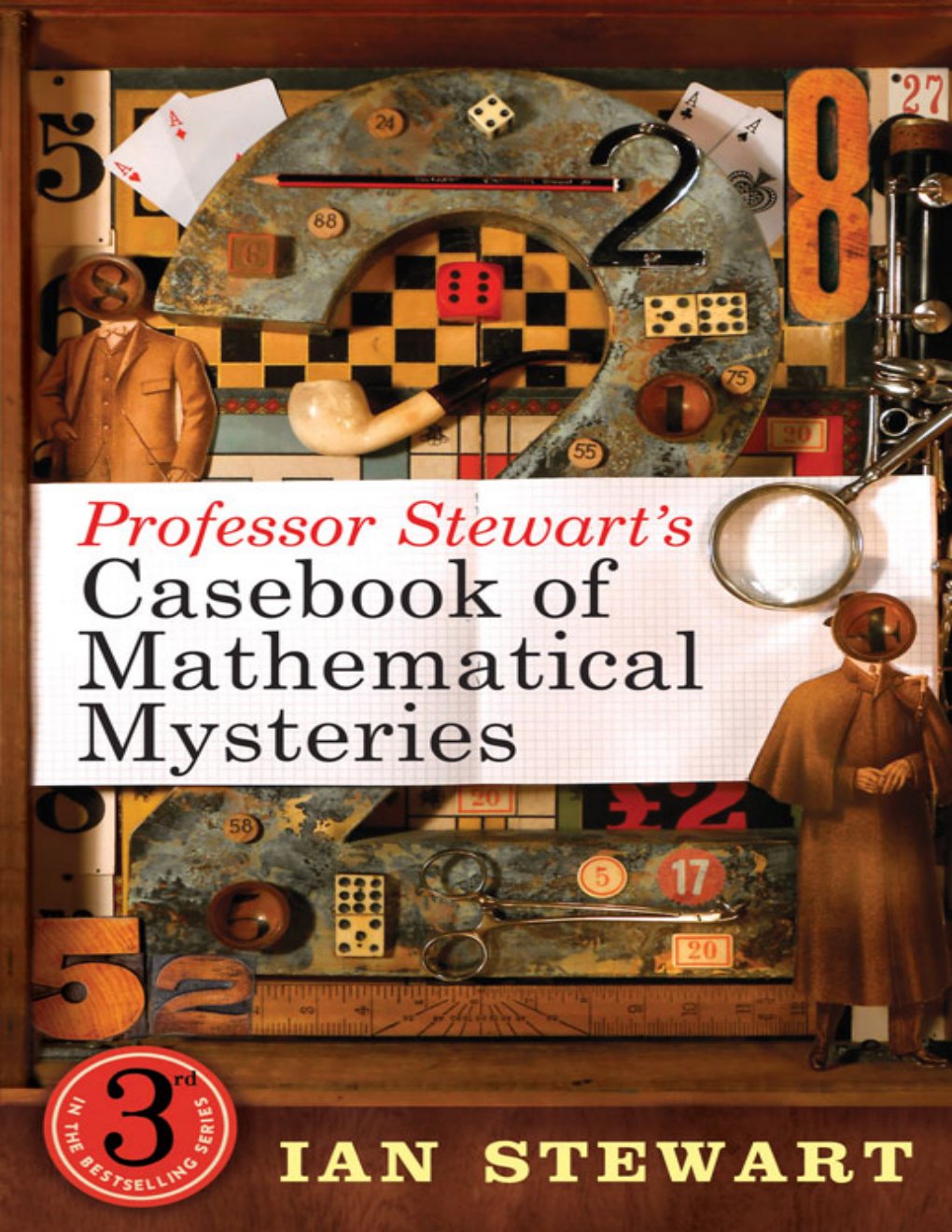 Cover of Professor Stewart's Casebook of Mathematical Mysteries