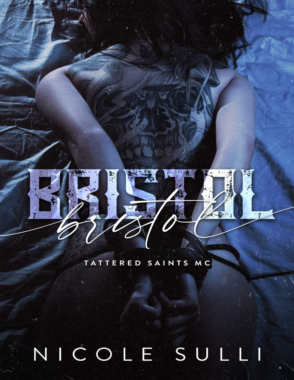 Cover of Bristol: Tattered Saints MC