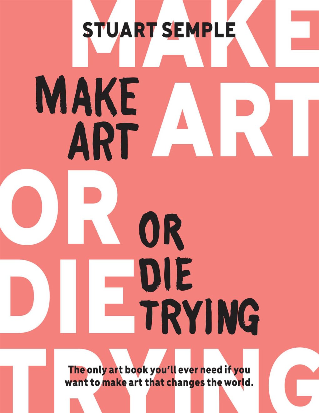 Cover of Make Art or Die Trying