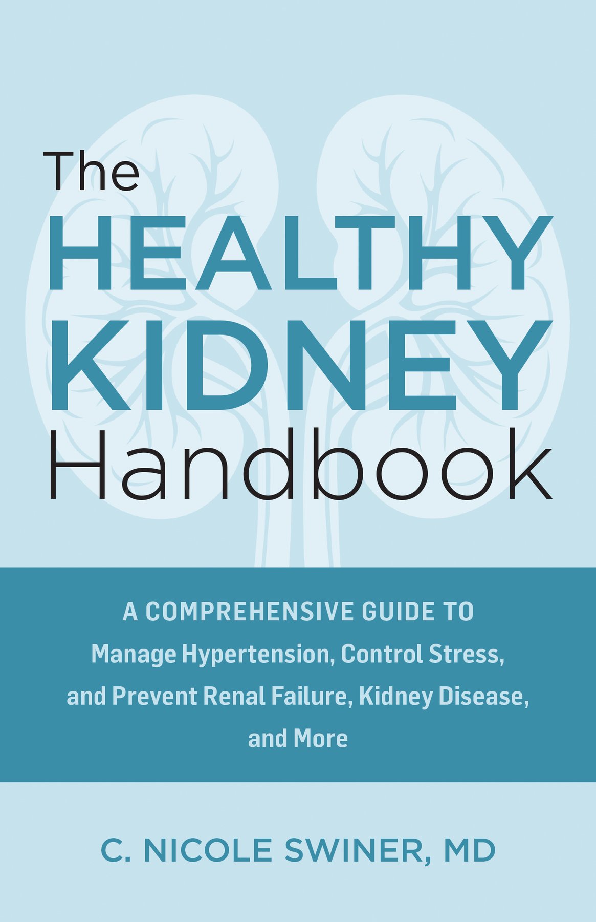 Cover of The Healthy Kidney Handbook