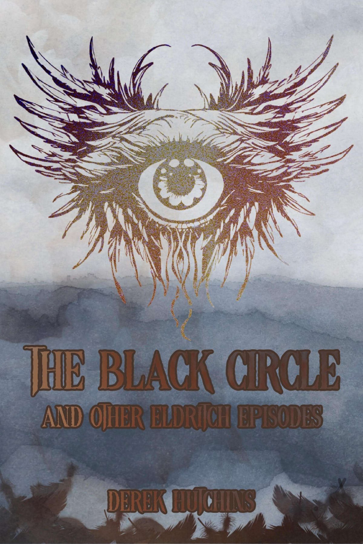 Cover of The Black Circle and Other Eldritch Episodes (2024)