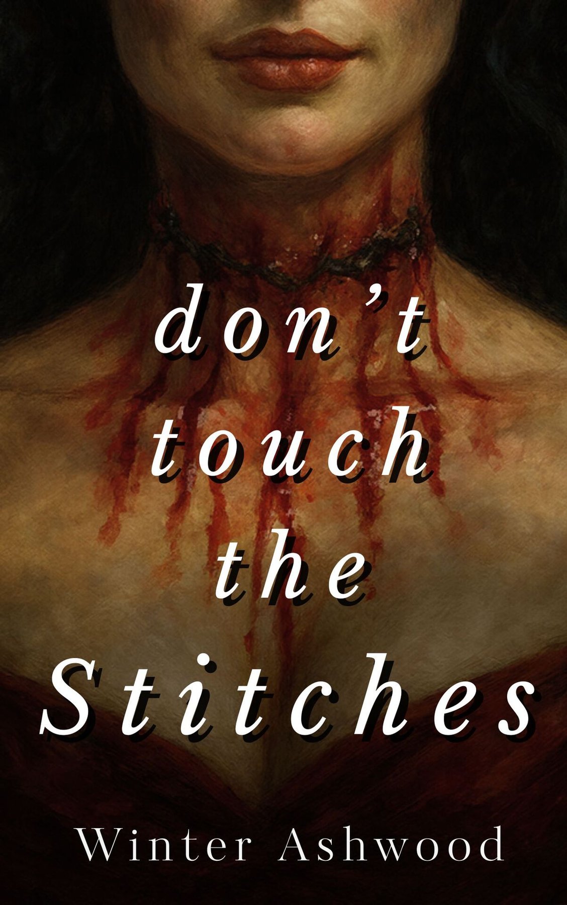 Cover of Don't Touch The Stitches