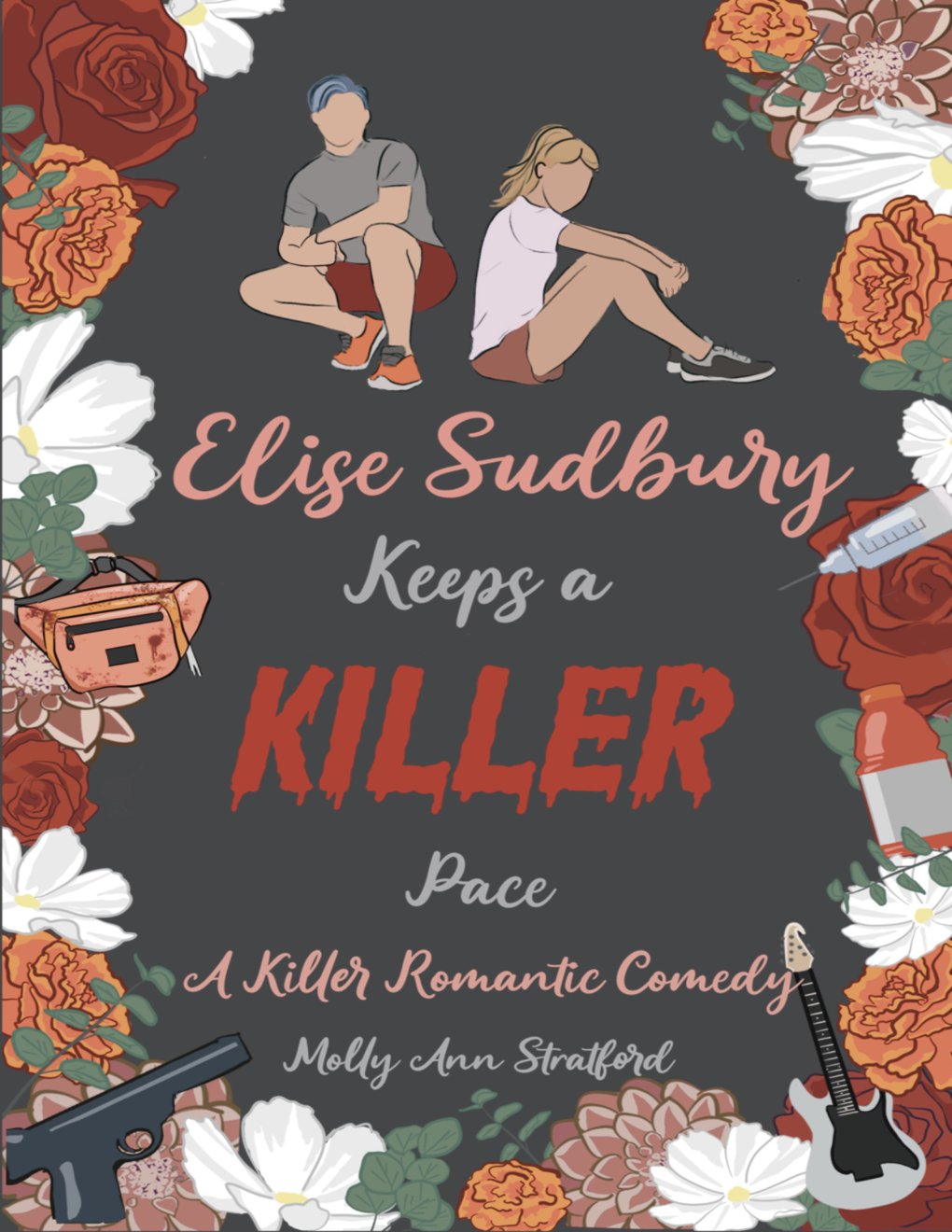 Cover of Elise Sudbury Keeps a Killer Pace: A Killer Romantic Comedy (Kisses and Capers in Rancho Invitado Book 1)
