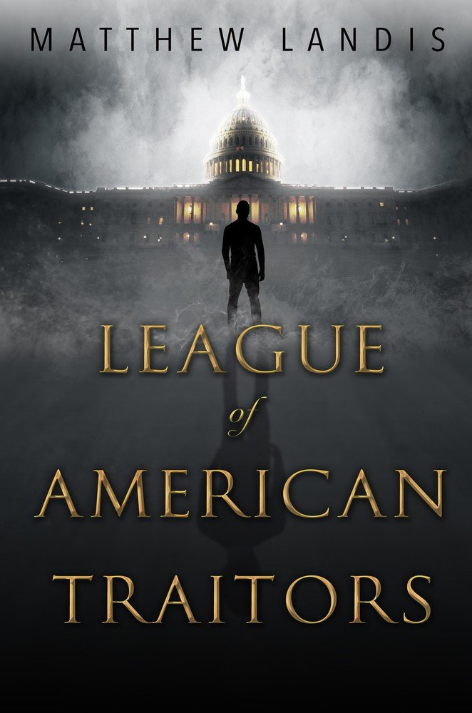 Cover of League of American Traitors