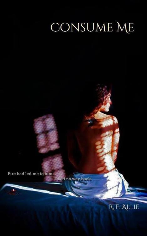 Cover of Consume Me (A Burning Desire Novel)