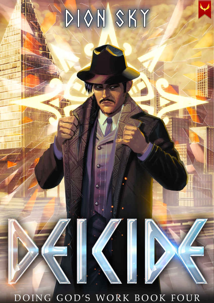 Cover of Deicide: An Urban Fantasy Series (Doing God's Work Book 4)