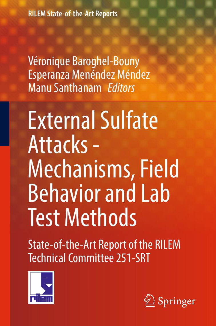Cover of External Sulfate Attacks - Mechanisms, Field Behavior and Lab Test Methods