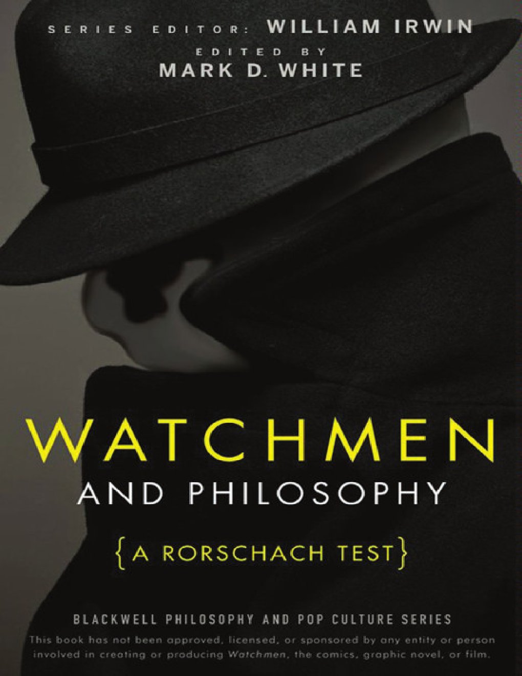 Cover of The Watchmen and Philosophy {a Rorschach Test}