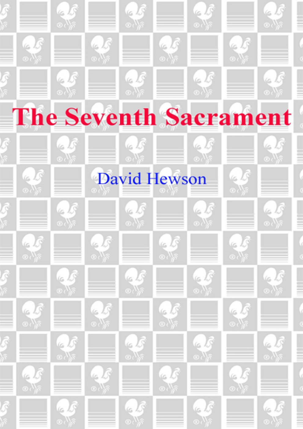 Cover of The Seventh Sacrament (2007)