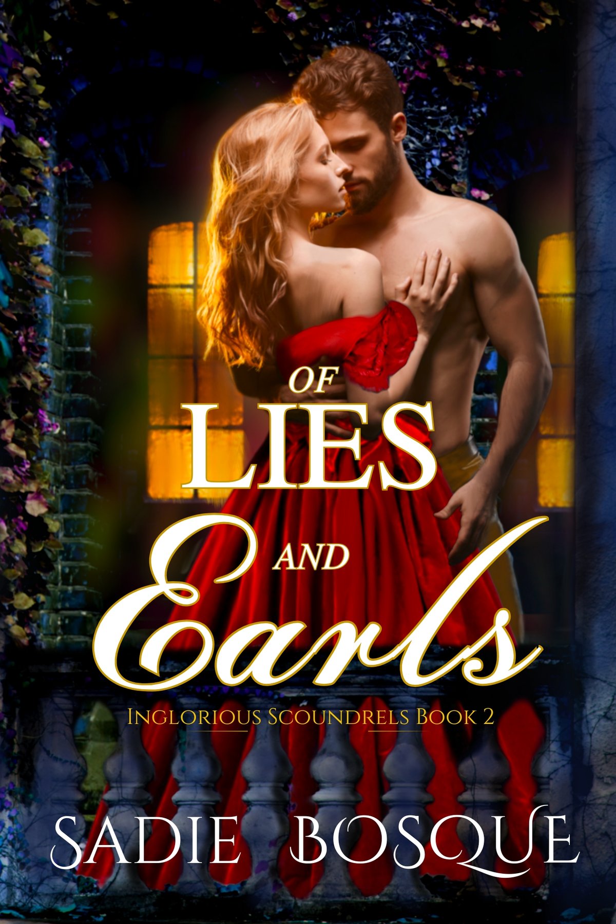 Cover of Of Lies and Earls (Inglorious Scoundrels Book 2)