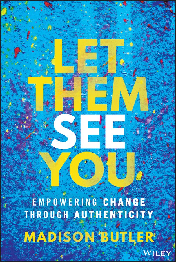 Cover of Let Them See You; Empowering Change Through Authenticity (1976)