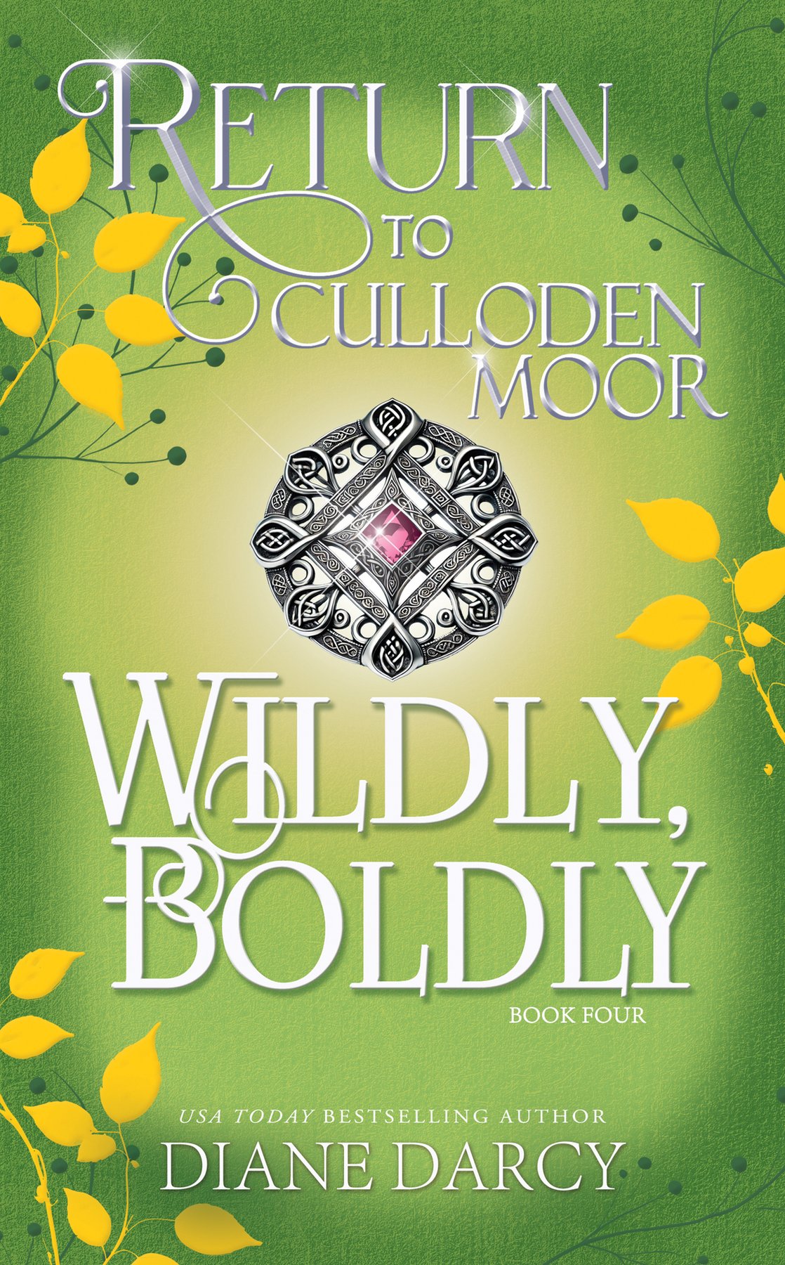 Cover of Wildly, Boldly- Return to Culloden Moor Book 4 (2024)