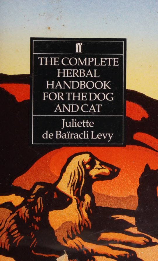 Cover of The complete herbal handbook for the dog and cat