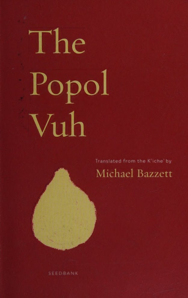 Cover of The Popol Vuh : a new English version