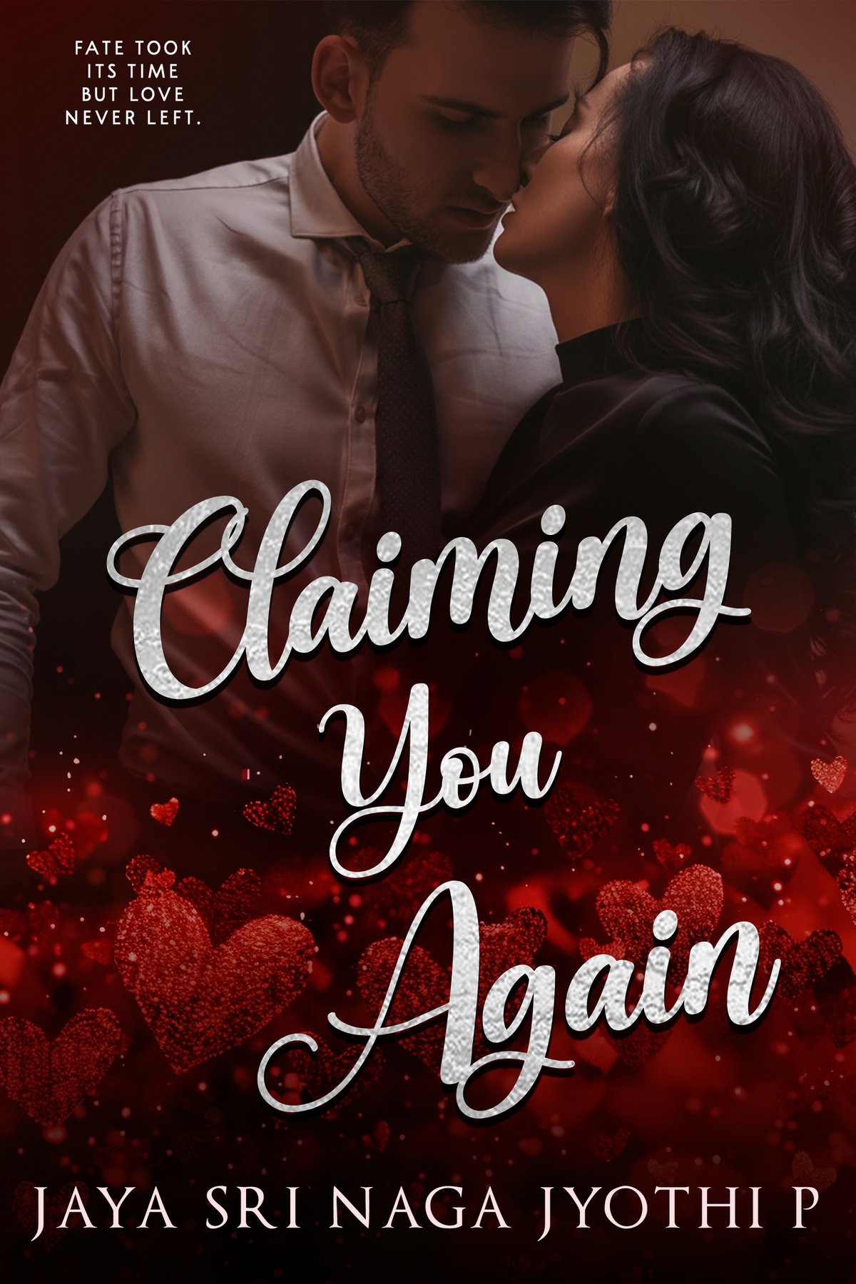 Cover of Claiming You Again: An Indian Friends To Lovers Second Chance Romance